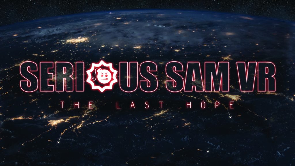 Serious Sam VR: The Last Hope