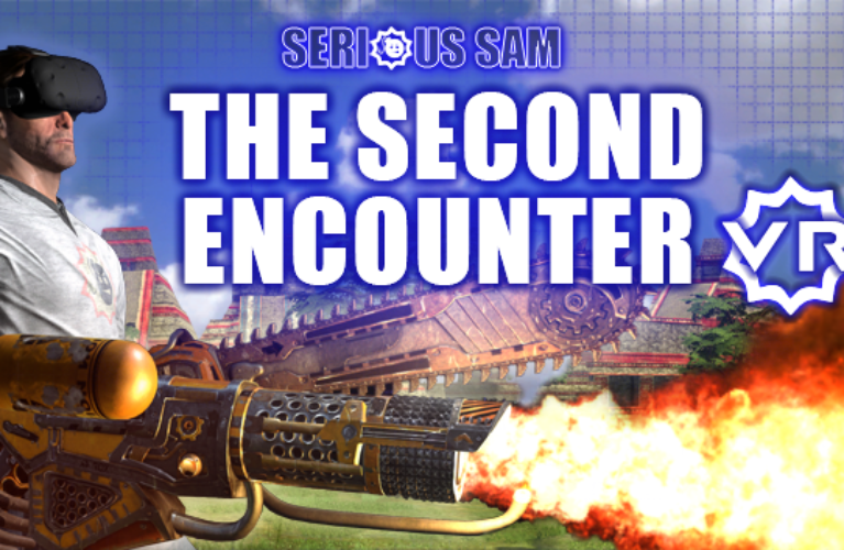 Now Available on Steam - Serious Sam VR: The Second Encounter